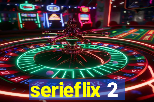 serieflix 2